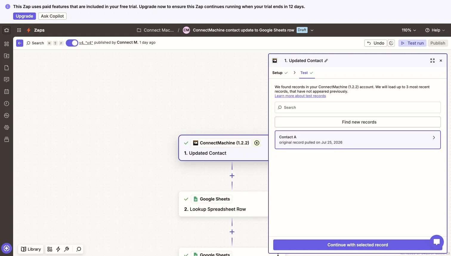 Zapier editor showing a ConnectMachine trigger test with a sample contact record available.