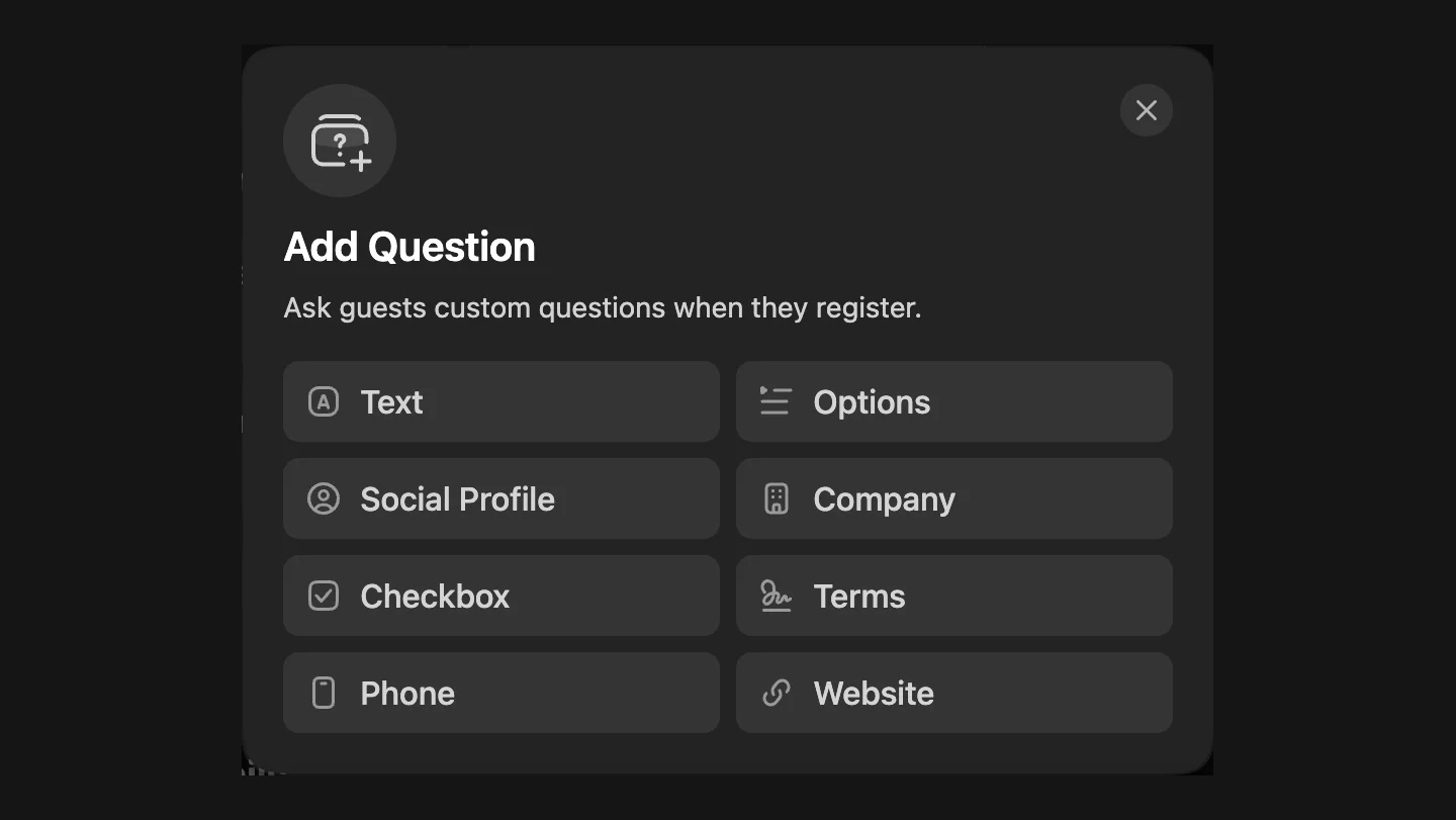 Luma Add Question menu with question types Text, Options, Social Profile, Company, Checkbox, Terms, Phone and Website